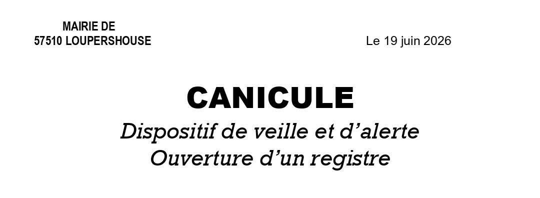 CANICULE – Dispositif de veille et d’alerte